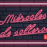 Se viene el último capítulo del "Miércoles de Solteros"