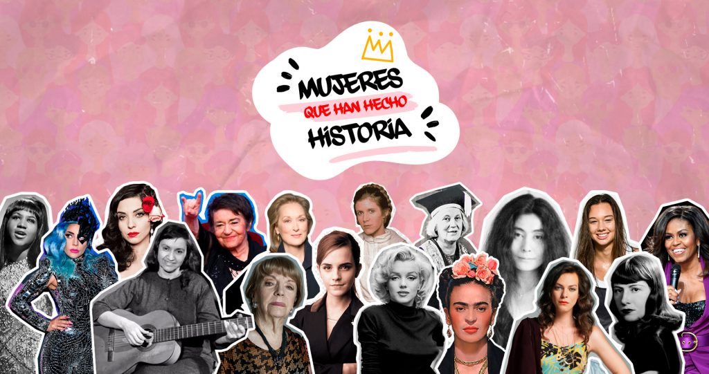 Se parte del mes de la mujer con “Mujeres que han hecho historia” ❤️