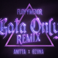 Floyymenor se une a Ozuna y Anitta en el remix de “Gata only”