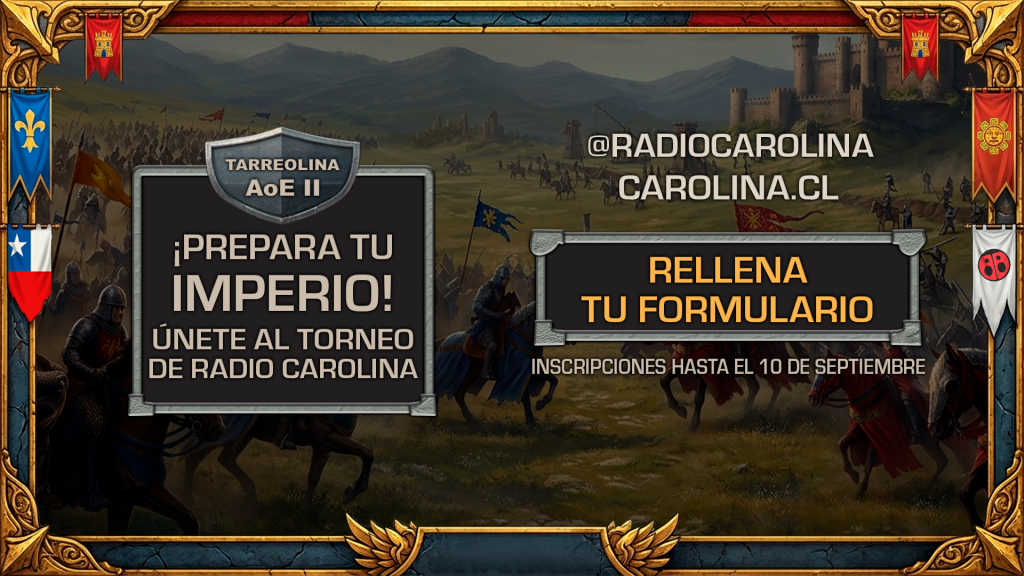 INSCRÍBETE EN EL TORNEO DE AGE OF EMPIRES II POR RADIO CAROLINA Y EXPO GAME 2026