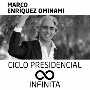 Ciclo Presidencial Infinita: Marco Enríquez Ominami