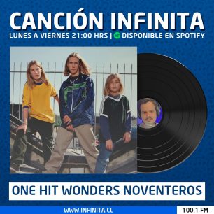 Canción Infinita: One Hit Wonders '90