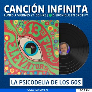 Canción Infinita: Psicodelia sesentera
