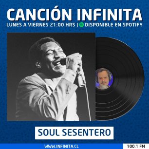 Canción Infinita: Soul sesentero