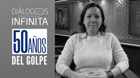 Diálogos Infinita: A 50 años del Golpe, "El dolor de la memoria"