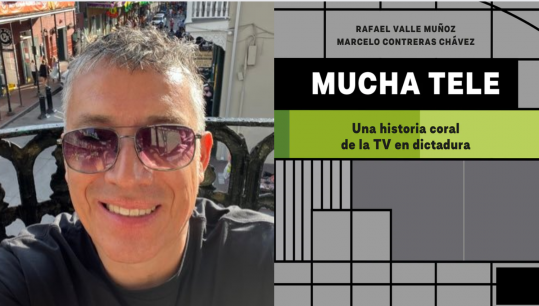 "Mucha tele: Una historia coral de la TV en dictadura": el libro que se adentra en la pantalla chica en los años de Pinochet