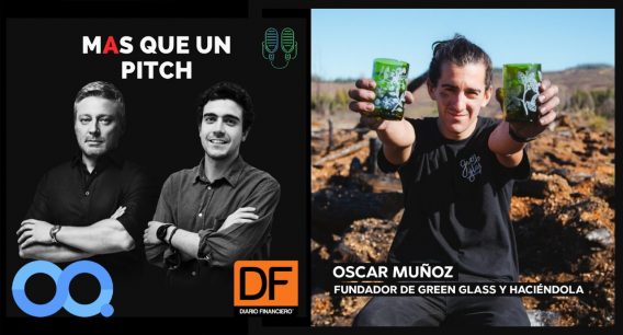 Óscar Muñoz, fundador de Green Glass y Haciéndola: “Cuando presenté la idea de crear vasos en la universidad, me echaron del grupo”