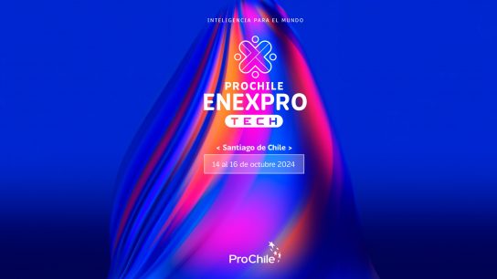 ProChile organiza ENEXPRO TECH: una oportunidad clave para la proyección internacional de empresas tecnológicas chilenas