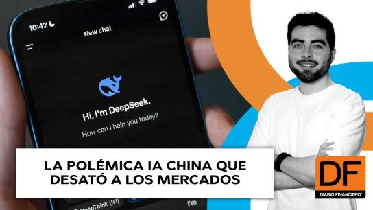 DF En Infinita: La polémica IA China que desató a los mercados