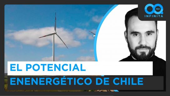 El potencial energético de Chile tras conflicto en medio oriente: viento, sol e hidrógeno verde como clave del futuro