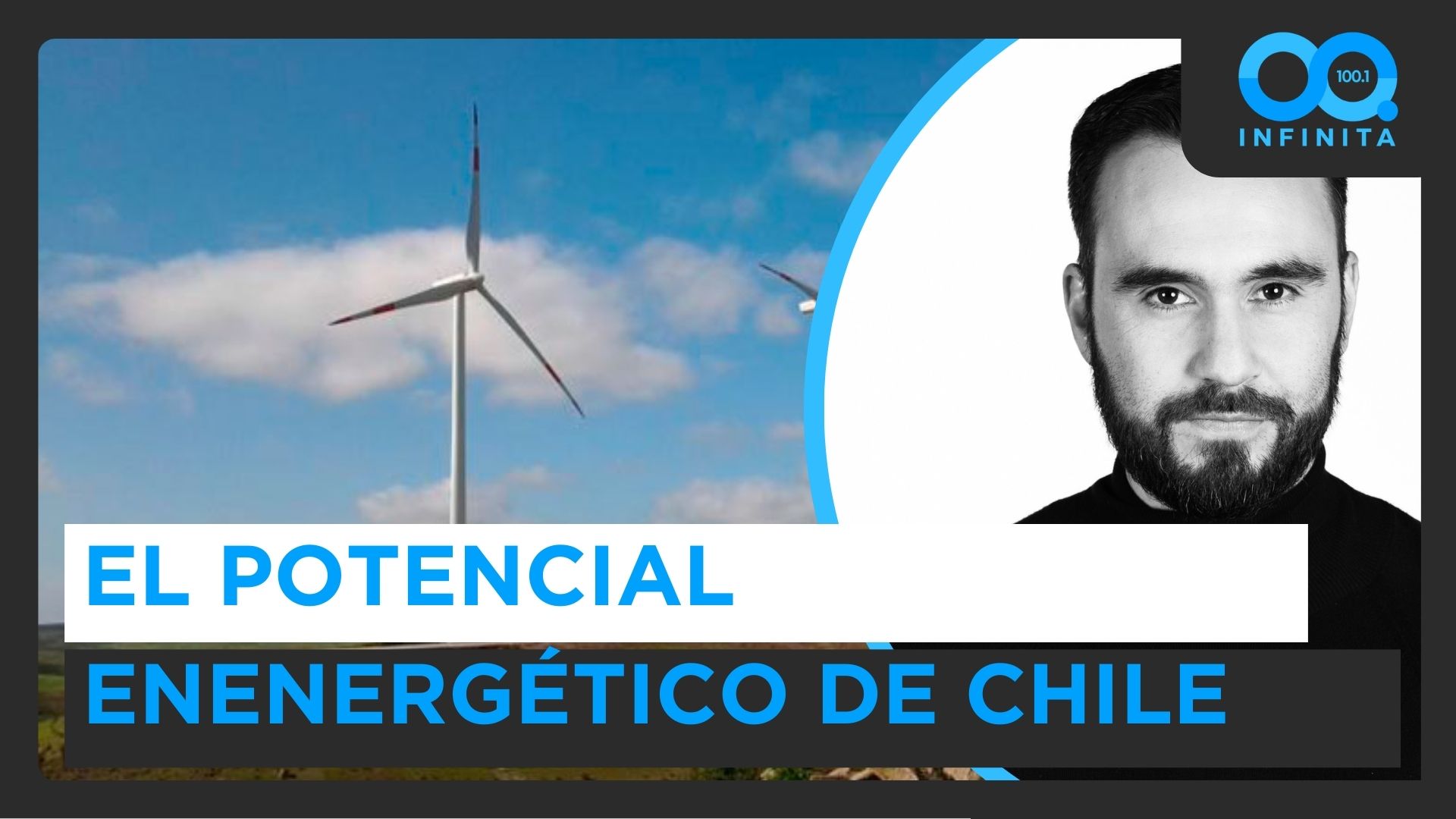 El potencial energético de Chile tras conflicto en medio oriente: viento, sol e hidrógeno verde como clave del futuro