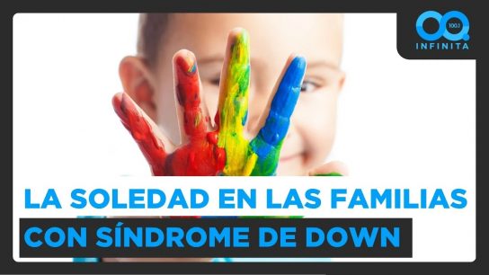 “Están muy solos”: Especialista advierte el mayor desafío de personas con síndrome de Down