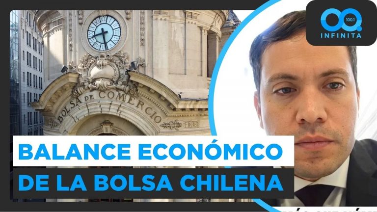El balance económico en los mercados de la bolsa chilena: "Las perspectivas se ven favorables"