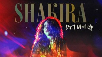 Nuevos sonidos y mucho baile: Shakira regresó con "Don't Wait Up"