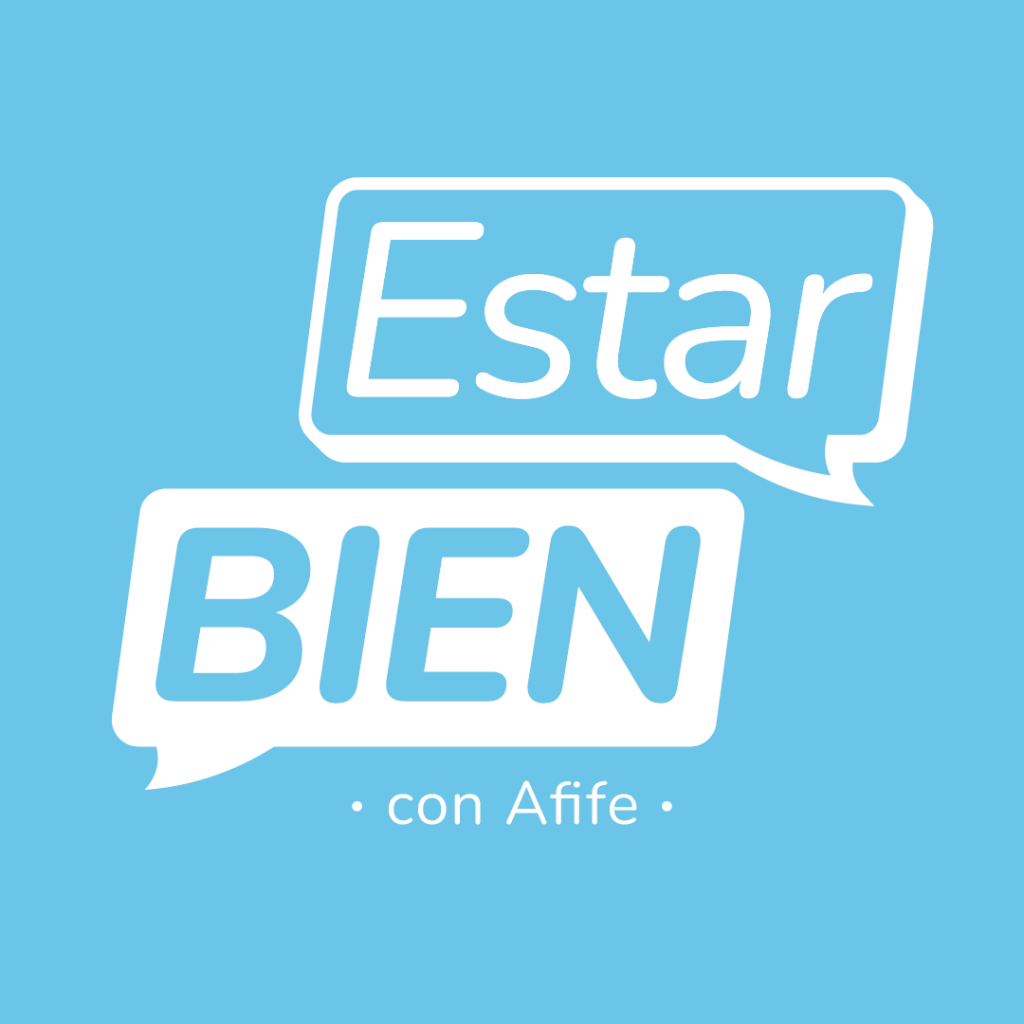 Estar Bien con Afife